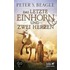 Das letzte Einhorn und Zwei Herzen