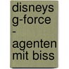 Disneys G-Force - Agenten mit Biss by Unknown