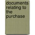 Documents Relating To The Purchase