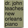 Dr. John Teaches New Orleans Piano door John Rebennack