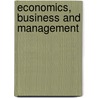 Economics, Business And Management by K.J. Fukuda