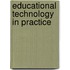 Educational Technology In Practice