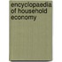 Encyclopaedia Of Household Economy