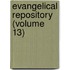 Evangelical Repository (Volume 13)