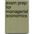 Exam Prep For Managerial Economics