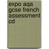 Expo Aqa Gcse French Assessment Cd door Stuart Glover