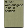 Fauser Werkausgabe in neun Bänden door Jörg Fauser