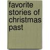 Favorite Stories of Christmas Past door Nora A. Smith