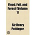 Flood, Fell, And Forest (Volume 1)