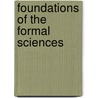 Foundations Of The Formal Sciences door Loewe B
