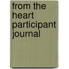 From the Heart Participant Journal door Patricia D. Brown