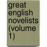 Great English Novelists (Volume 1) door Coningsby Dawson