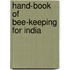 Hand-Book Of Bee-Keeping For India