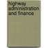 Highway Administration and Finance