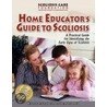 Home Educator's Guide to Scoliosis door Dr. Marc Lamantia