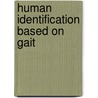Human Identification Based on Gait door Tieniu Tan