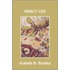 Insect Life (Yesterday's Classics)