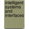 Intelligent Systems And Interfaces by Horia-Nicolai Teodorescu