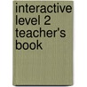 Interactive Level 2 Teacher's Book door Samantha Lewis