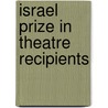 Israel Prize in Theatre Recipients by Not Available