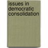 Issues In Democratic Consolidation door Scott Mainwaring