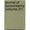Journal of Accountancy (Volume 21) door General Books