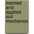 Learned and Applied Soil Mechanics