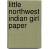 Little Northwest Indian Girl Paper door Kathy Allert