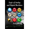 Logic Of Analog & Digital Machines by Paolo Rocchi