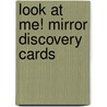 Look at Me! Mirror Discovery Cards door Nadeem Zaidi