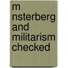 M Nsterberg And Militarism Checked door Charles William Squires