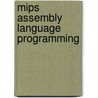 Mips Assembly Language Programming by Robert L. Britton
