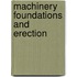 Machinery Foundations and Erection