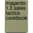 Magento 1.3 Sales Tactics Cookbook