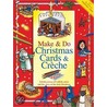 Make & Do Christmas Cards & Creche door Jan Godfrey