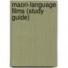 Maori-language Films (Study Guide) door Not Available