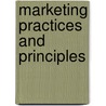 Marketing Practices and Principles door Stewart W. Husted