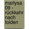 Marlysa 09 - Rückkehr nach Tolden door Jean-Charles Gaudin