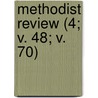 Methodist Review (4; V. 48; V. 70) by Thomas Mason