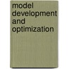 Model Development And Optimization by Viktor Vladimirovich Ivanov