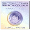 Music to Awaken Superconsciousness door Swami Kriyananda