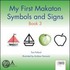 My First Makaton Symbols And Signs