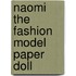Naomi The Fashion Model Paper Doll