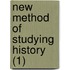 New Method Of Studying History (1)