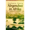 Nirgendwo in Afrika. Sonderausgabe door Stefanie Zweig