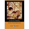 On the Art of Reading (Dodo Press) by Sir Arthur Thomas Quiller-Couch