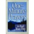 One-Minute Prayers to End Your Day