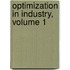 Optimization in Industry, Volume 1