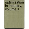 Optimization in Industry, Volume 1 door T.A.J. Nicholson