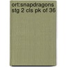 Ort:snapdragons Stg 2 Cls Pk Of 36 door Michaela Morgan